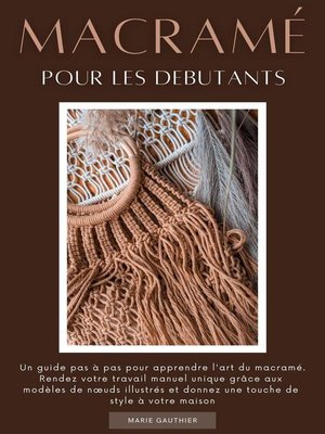 cover image of Macramé pour les debutants